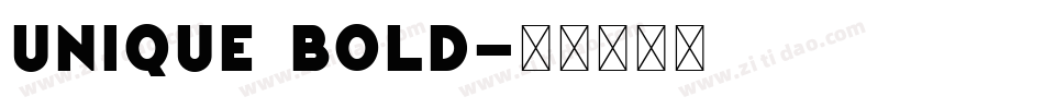 Unique BOLD字体转换